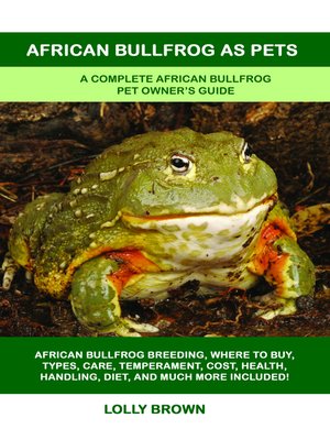 cover image of African Bullfrog as Pets